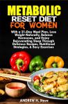 Metabolic Reset Diet for Women: 21-Day Plan