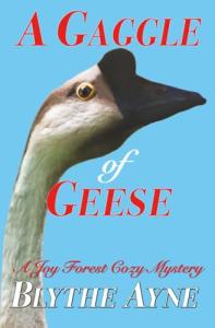 A Gaggle of Geese: Cozy Mystery Adventure
