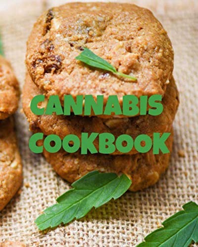 Cannabis Cookbook: Blank Recipe Book for Edibles