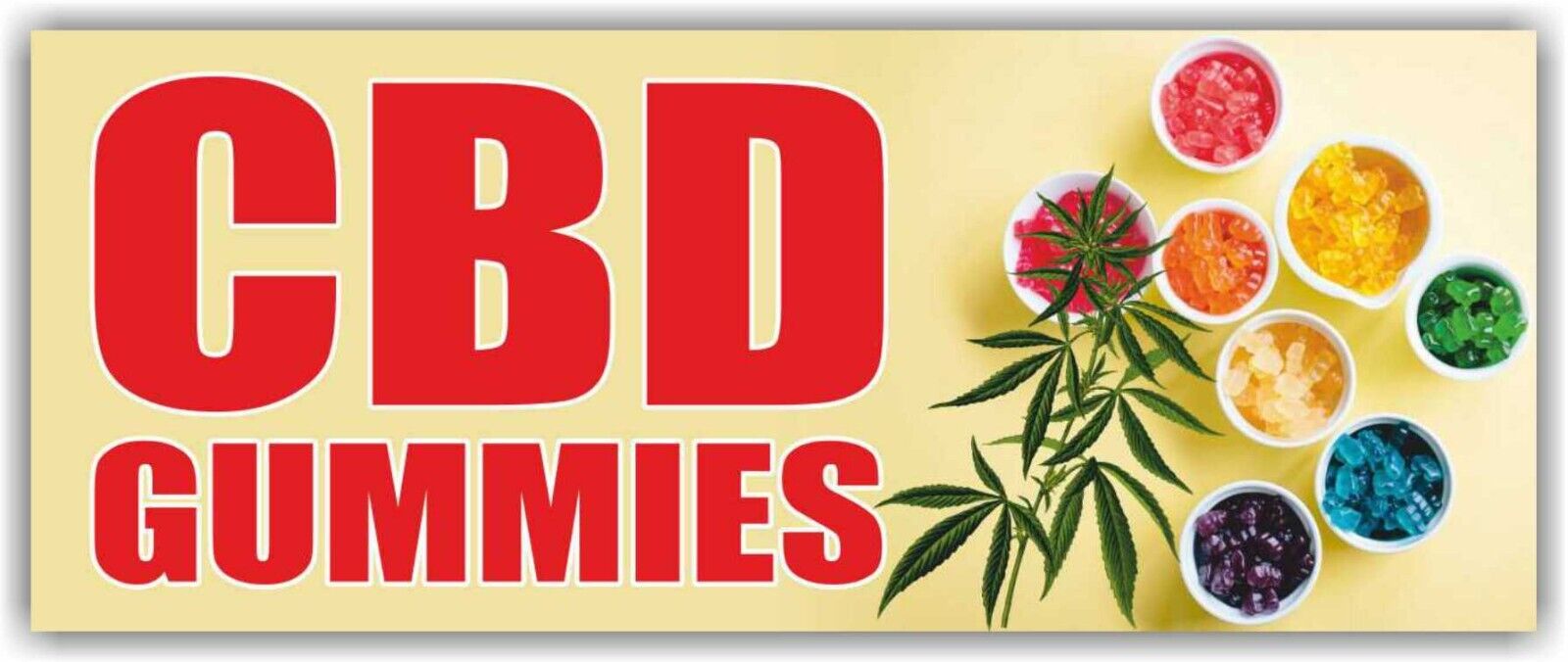 CBD Gummies Vinyl Mesh Sign for Edibles