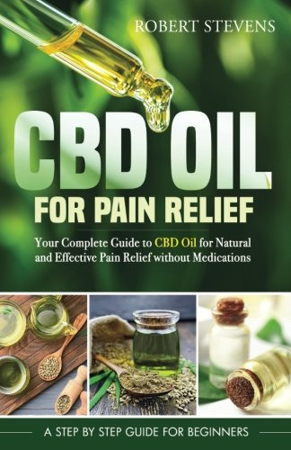 CBD Oil for Effective Pain Relief Guide