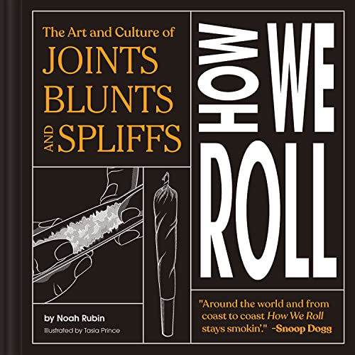 Mastering Joints, Blunts, and Spliffs Culture