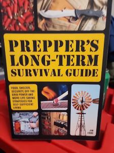 Prepper's Ultimate Survival Guide: Food, Shelter, Security, Power