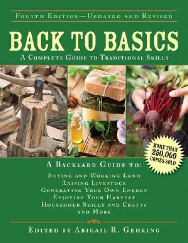 Traditional Skills: Complete Prepper Guide (Back to Basics)