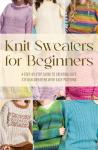 Beginner's Guide to Cozy Knit Sweaters