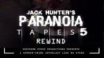 Jack Hunter's Paranoia Tapes 5: Rewind Jacket