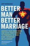 Awaken Your Inner Hero for a Better Marriage
