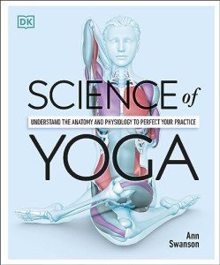 Master Yoga: Anatomy and Physiology Essentials