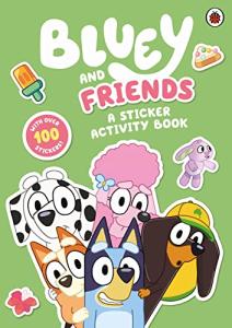 Ladybird Bluey: Bluey and Friends: A Sticker Activity Book