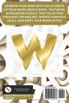 Letter W Word Search Puzzle Book: 6x9 inches (15.24 × 22.86 cm) | 81 Pages | 40 Puzzles | 9 Words Per Page | Give the Brain a Gentle Workout Whilst Relaxing at the Same Time