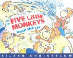 Five Little Monkeys Wash the Car (A Five Little Monkeys Story)