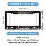 Adventure Awaits License Plate Frame Stainless Steel Car Accessories Personalized License Plate Fits Standard U.S. Vehicles Size: 12.2 x 6 Inches for Men Women