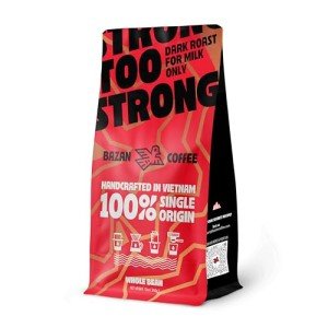 BAZAN COFFEE Too Strong, Vietnamese Robusta Whole Bean Coffee, Dark Roast, High Caffeine, Bold Espresso Flavor, Low Acidity, Perfect with Milk, 12oz Bag