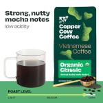 Copper Cow Premium Vietnamese Whole Bean Coffee, 12 OZ | Organic Classic | Dark Roast | Vietnamese Coffee