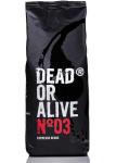 DEAD OR ALIVE High Caffeine Espresso Beans 1.1 lb
