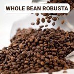 Vietnamese Premium Robusta Whole Bean Coffee 17 Oz