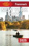Frommer's New York City 2025 (Complete Guide)
