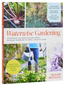 Waterwise Gardening: Everything You Need to Know About Efficient Watering to Grow a Healthy Yard