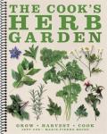 The Cook's Herb Garden: Grow, Harvest, Cook,by DK (Spiral-bound)
