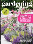 Gardening Made Easy - 125+ Garden Basics, Tips For Planting Flowers, Grow Veggies, Bulbs, Herbs, Trees, Borders, Soil, Containers, Lawn Maintenance, Tools, Watering, Design, Pollinators & Rose Guide!