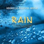 Rain Sounds for Relaxation, Meditation, and Sleep