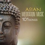 Serenity Spa Sounds: Asian Meditation Music 101