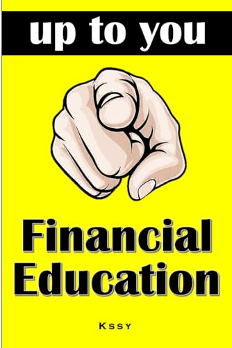 UP TO YOU: Personal Finance Education Guide