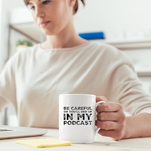 Sarcastic Podcasting Coffee Mug - 11 oz