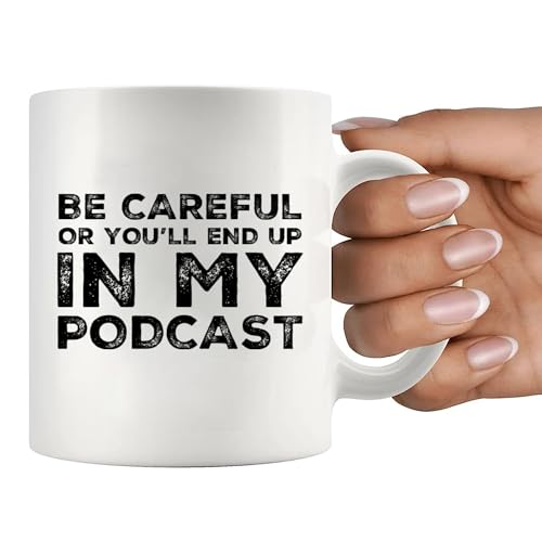 Sarcastic Podcasting Coffee Mug - 11 oz