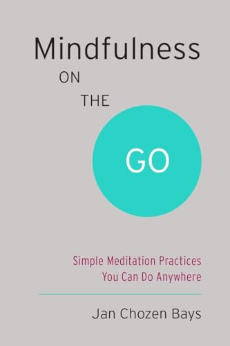 Mindfulness Anywhere: Simple Pocket Meditation Practices
