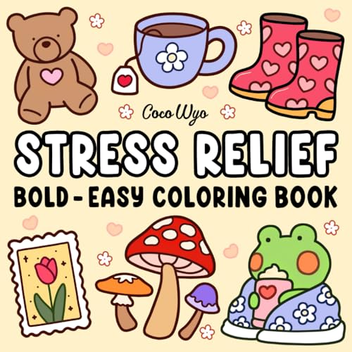 Stress Relief Coloring Book for Relaxation and Fun