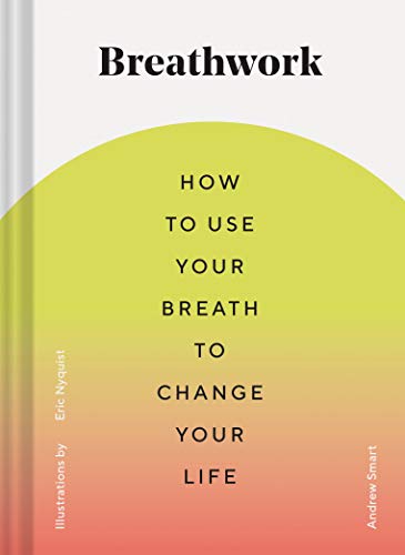 Transform Your Life with Breathwork Techniques