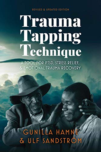 Trauma Tapping Technique for Stress and Recovery