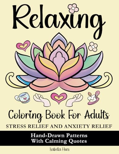 Calming Coloring Book for Stress Relief & Relaxation