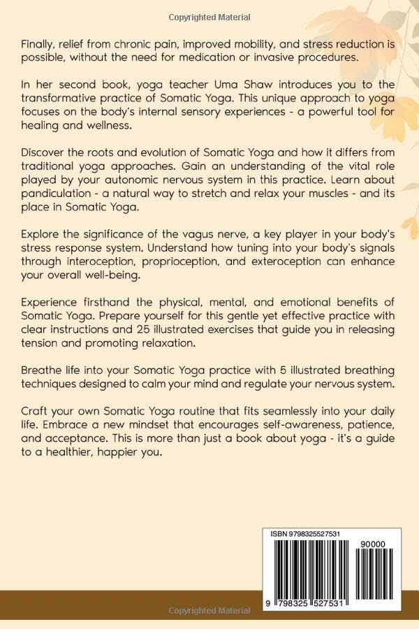 Somatic Yoga for Stress Relief and Mobility