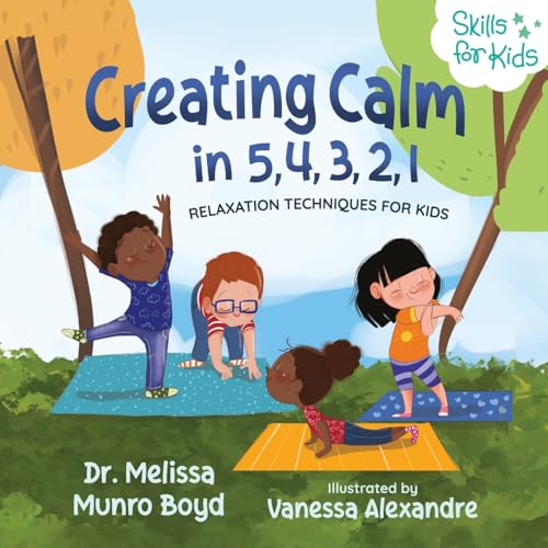 Creating Calm: Relaxation Techniques for Kids