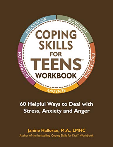 Teens Coping Skills Workbook: Manage Stress & Emotions