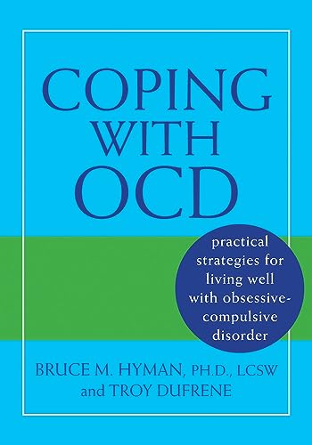 Practical Strategies for Thriving with OCD