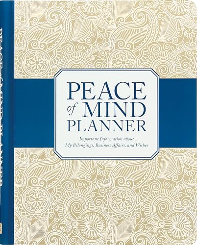 Peace of Mind Planner: Your Legacy Organizer