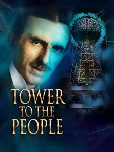 Tesla's Dream: Tower to the People Movie Rental