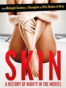 Skin: Exploring Nudity in Film History
