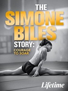 Courage to Soar: The Simone Biles Story