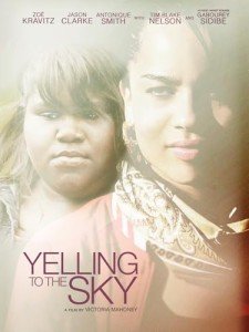 Yelling to the Sky - Movie Rental