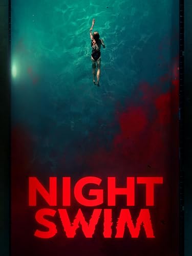 Night Swim - Thrilling Movie Experience