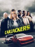 Carjackers – Thrilling Movie Rental