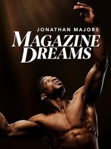Rent "Magazine Dreams" - Unforgettable Movie Experience