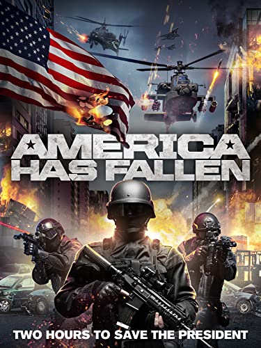 America Has Fallen - Rent the Movie