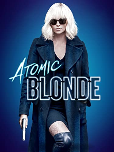Atomic Blonde - Action-Packed Thriller to Rent