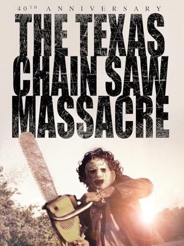 Texas Chain Saw Massacre: 40th Anniversary Rental