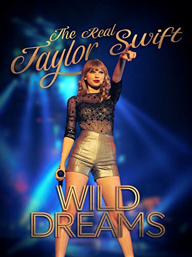 Taylor Swift: Wild Dreams Documentary Rental